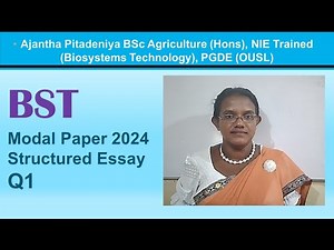 BST Model Paper 2024 Structured Essay Discussion Q1 | Biosystems Technology