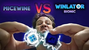 Winlator 与新出品的 Micewine 性能比较 | 安卓Windows模拟器