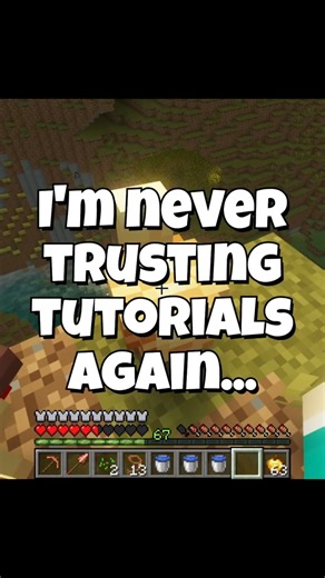 I'm never trusting these Minecraft Tutorials again... #minecraft #minecraftmemes #gaming