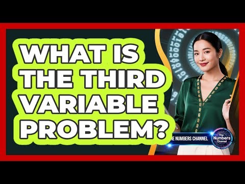 What Is The Third Variable Problem?