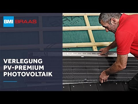 Verlegung PV-Premium Photovoltaikanlage | BMI Braas