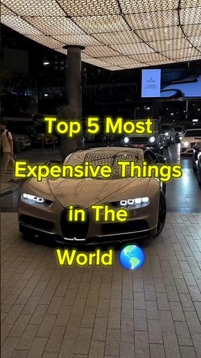 Top 5 Most Expensive Things in the World 💎😱#ExpensiveThings #LuxuryLife