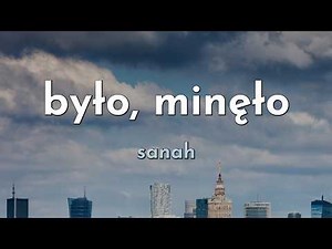 było, minęło - sanah (Lyrics in English & Polish)