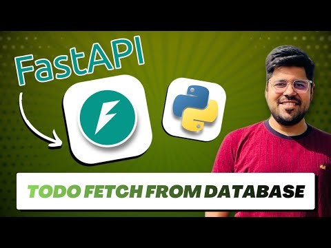 Fetch Todos API in FastAPI | Read Data from PostgreSQL Database
