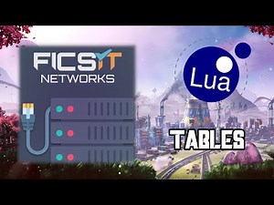 FicsIt-Networks - Lua - Tables | #02