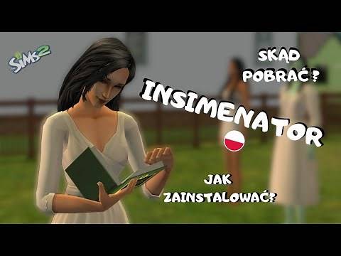 INSIMENATOR PL - Skąd pobrać * Jak zainstalować * Poradnik The Sims 2