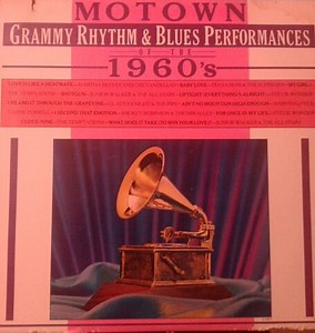 Various - Motown Grammy Rhythm & Blues Performances Of The 1960's