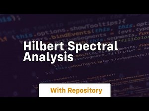 hilbert spectral analysis