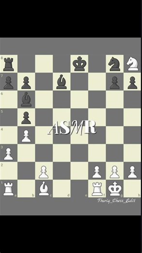 ASMR chess...😴 #chess #chessgame #asmr