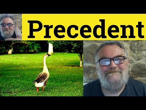 😎 Precedent Meaning - Precedent Defined - Precedent Examples - Precedent Definition - Precedent