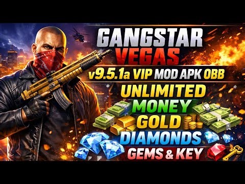 Gangstar Vegas v9.5.1a VIP MOD APK OBB Unlimited Money Gold Diamond Gems Key