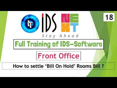 IDS Training | Full Training of Frontoffice | How to settle Bill On Hold Rooms Bills | IDS 7.0 | 6.5