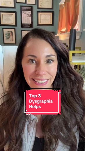 Top 3 Help Strategies for Dysgraphia