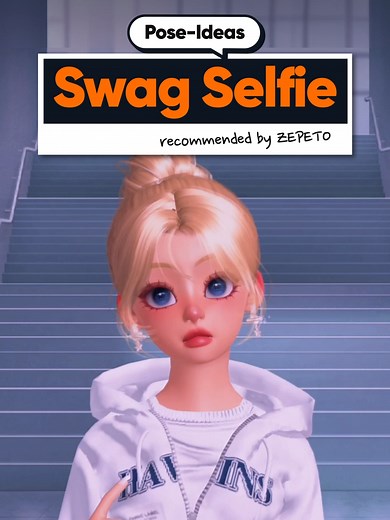 Swag Selfie Ideas for ZEPETO Booth Photo Poses Tutorial