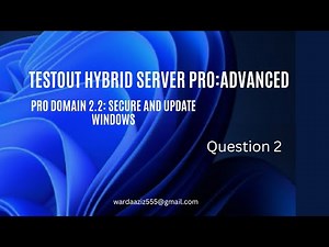 Question 2 | Testout Security Plus | TestOut Hybrid Server Pro: Advanced | ISBN:978-1-935080-85-5