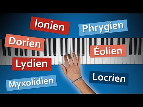 Introduction aux MODES (Dorien, Phrygien, Lydien, Myxolidien...)