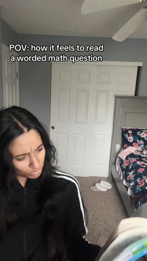 POV: How Reading a Worded Math Question Feels