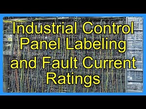Industrial Control Panel Labeling and Fault Current Ratings