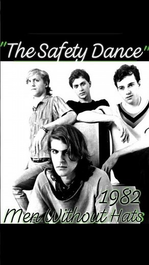 "The Safety Dance" 1982~ Men Without Hats #fridayEVE #danceparty