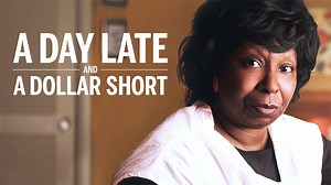 A Day Late and a Dollar Short - Lifetime Movie - Where To Watch