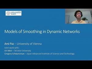 Models of Smoothing in Dynamic Networks