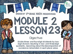 Engage NY  Math PowerPoint Presentation 5th Grade Module 2 Lesson 23