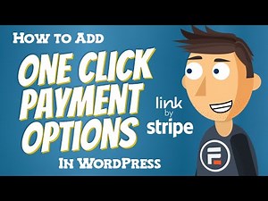 How to Add One Click Payments in WordPress (Link by Stripe)