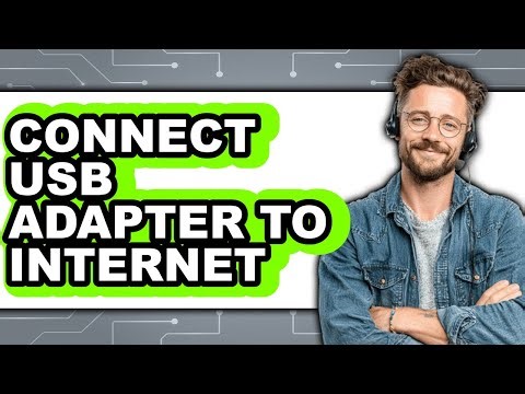 How to Connect Usb Adapter to Internet (easy Method)
