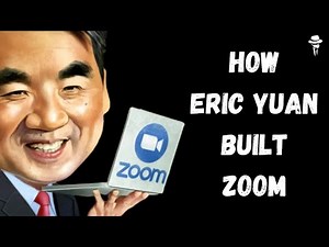 Zoom Success Story: How Eric Yuan built Zoom