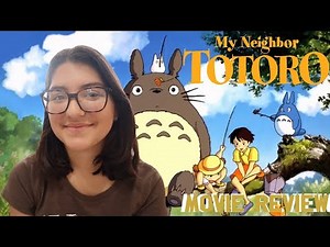 My Neighbor Totoro - Movie Review