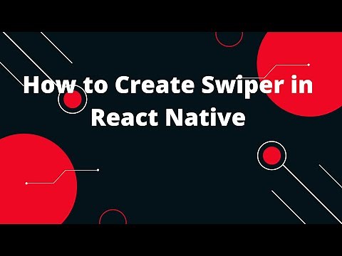 The Best Swiper Component for React Native! | React Native Swiper