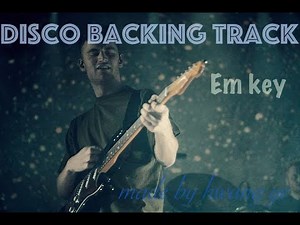 / tom misch style / disco backing track / Em key /