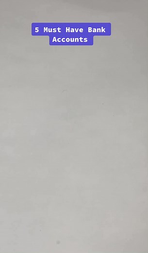 5 Must-Have Bank Accounts for Organizing Your Money