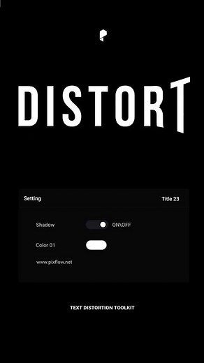 Text Distortion Toolkit by Pixflow