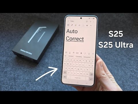 How to Enable Auto Correct - Samsung Galaxy S25 / S25 Ultra