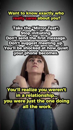 The Mirror Test: How To See Who Truly Cares About You