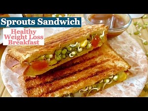 Sprouts Sandwich Recipe| How to make Healthy Sprouts Toast | Weight Loss Easy & Quick Breakfast