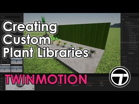 Creating Custom Plant Libraries in Twinmotion (Enhancing Your User Library 4K)