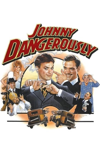 Stream Johnny Dangerously (1984): Find it on Netflix, Prime Video, Hulu & more