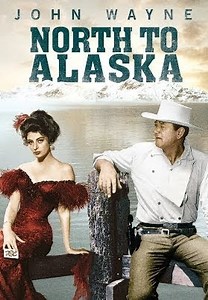 North to Alaska