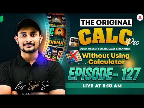 🔥The Original Calc Pro | Calculate without using Calculator | Episode-127 | by Sujit Sir