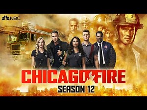 Chicago Fire Season 12 Everything you Need to Know