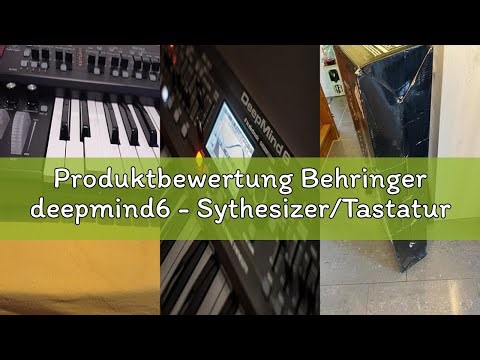 Produktbewertung Behringer deepmind6 - Sythesizer/Tastatur