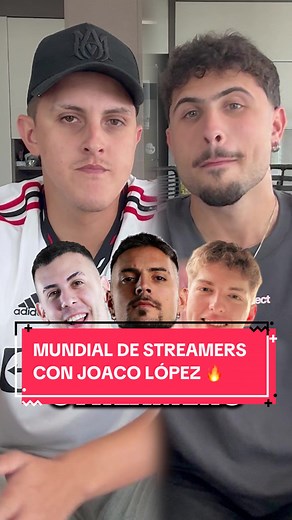 Mundial de Streamers con Joaco López - Entrevista Completa