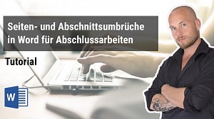Umbrüche in Word: So funktionieren Seiten- und Abschnittsumbrüche