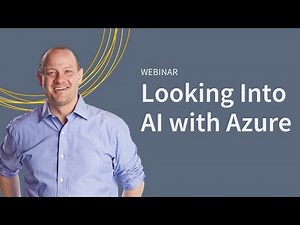 Looking Into AI with Microsoft Azure