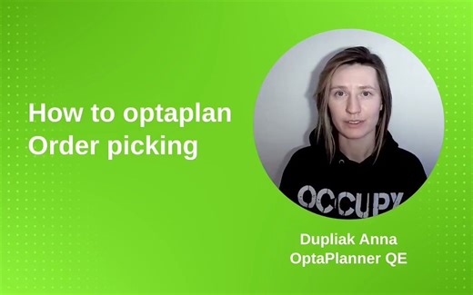 订单拣选计划问题与OptaPlanner优化