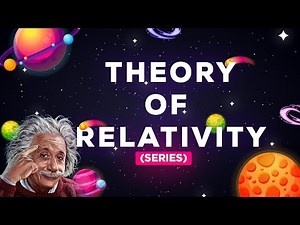 Albert Einstein's Theory Of Relativity Series (TRAILER)