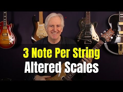 Master the Altered Scale with 3-Note-Per-String Patterns in Guitar Playing