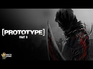 Prototype - Part 9: Worst Boss fight ever